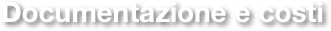 Documentazione e costi